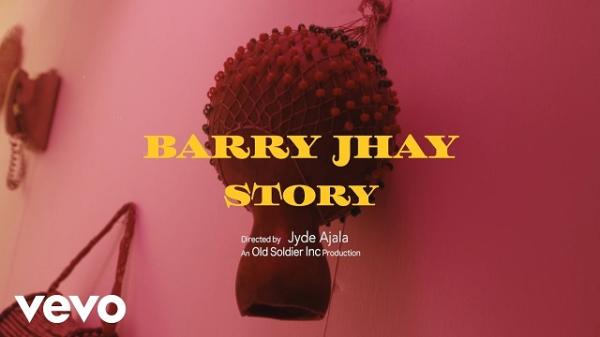 Barry Jhay – Story (Official Video)