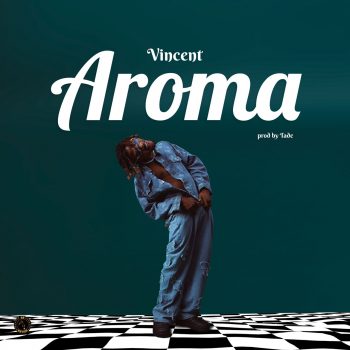 Vincent - Aroma