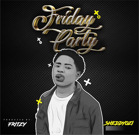 Sheddyozi – Friday Party