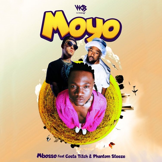 Mbosso Ft. Costa Titch & Phantom Steeze - Moyo