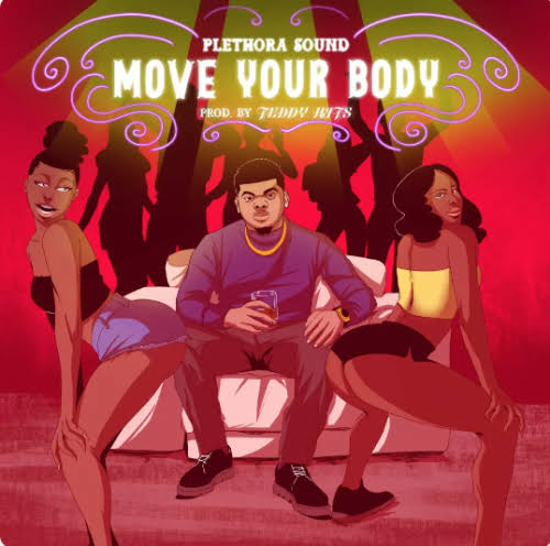 Plethora Sounds - Move Your Body