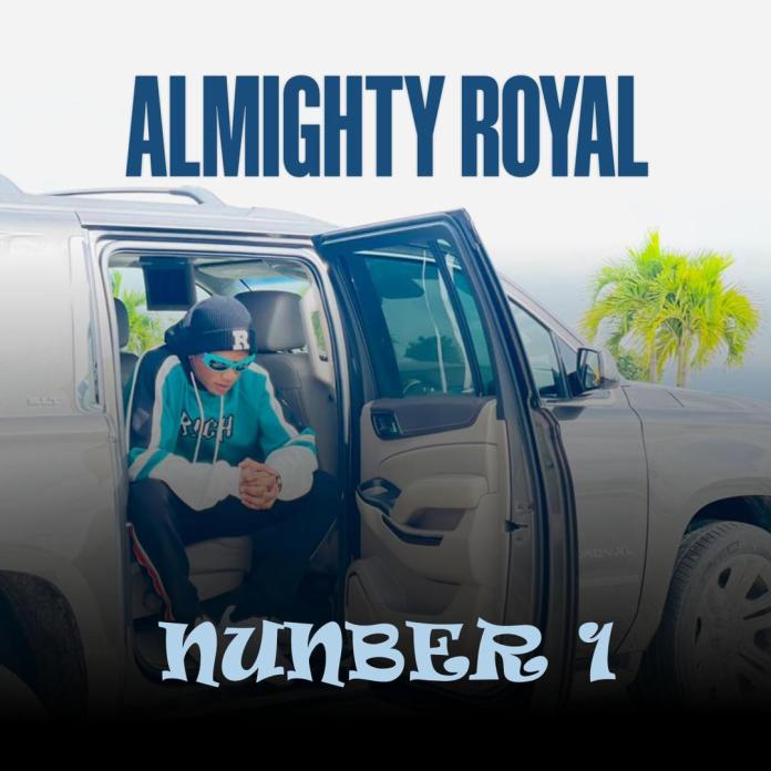 Almighty Royal – Number 1