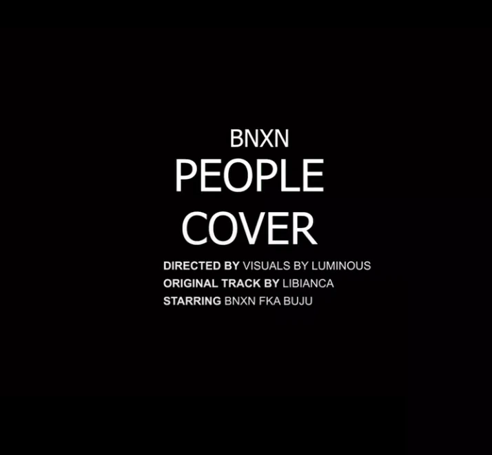 People Cover By BNXN Buju