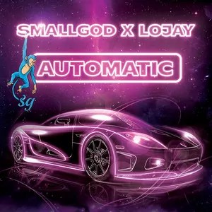Lojay - Automatic ft. SmallGod