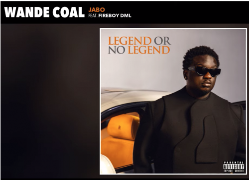 Lyrics Wande Coal – Jabo ft. Fireboy DML