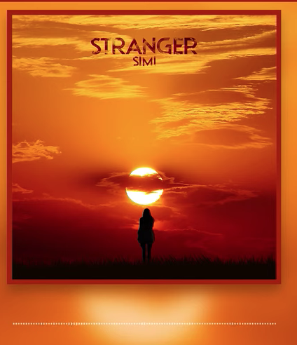Lyrics Simi – Stranger