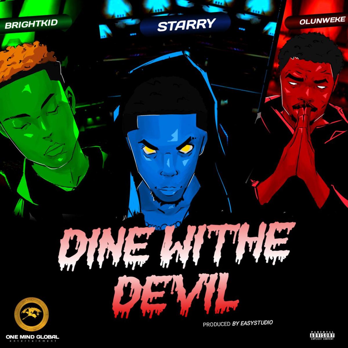 Starry – Dine Withe Devil Ft Brightkid & Olunweke